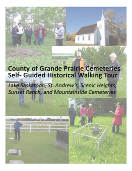 County of Grande Prairie Cemeteries Self-Guided Historical Walking Tour