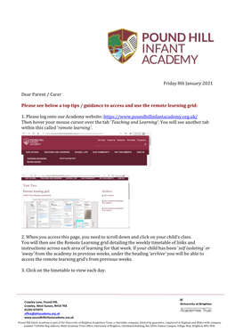 Friday 8Th January 2021 Dear Parent / Carer Please See Below a Top Tips / Guidance to Access and Use the Remote Learning Grid