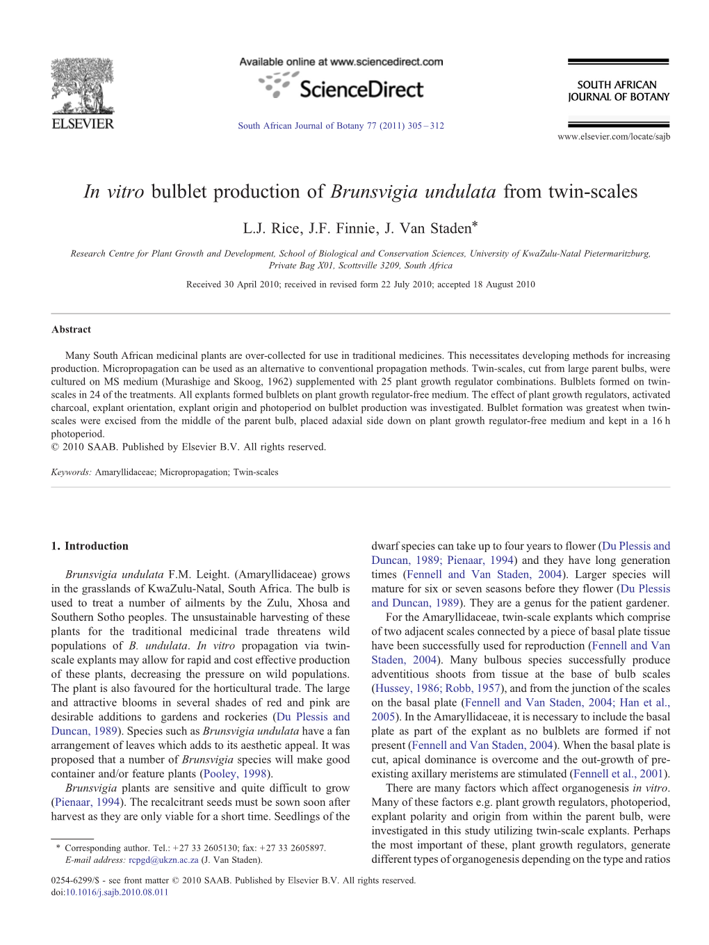 In Vitro Bulblet Production of Brunsvigia Undulata from Twin-Scales ⁎ L.J