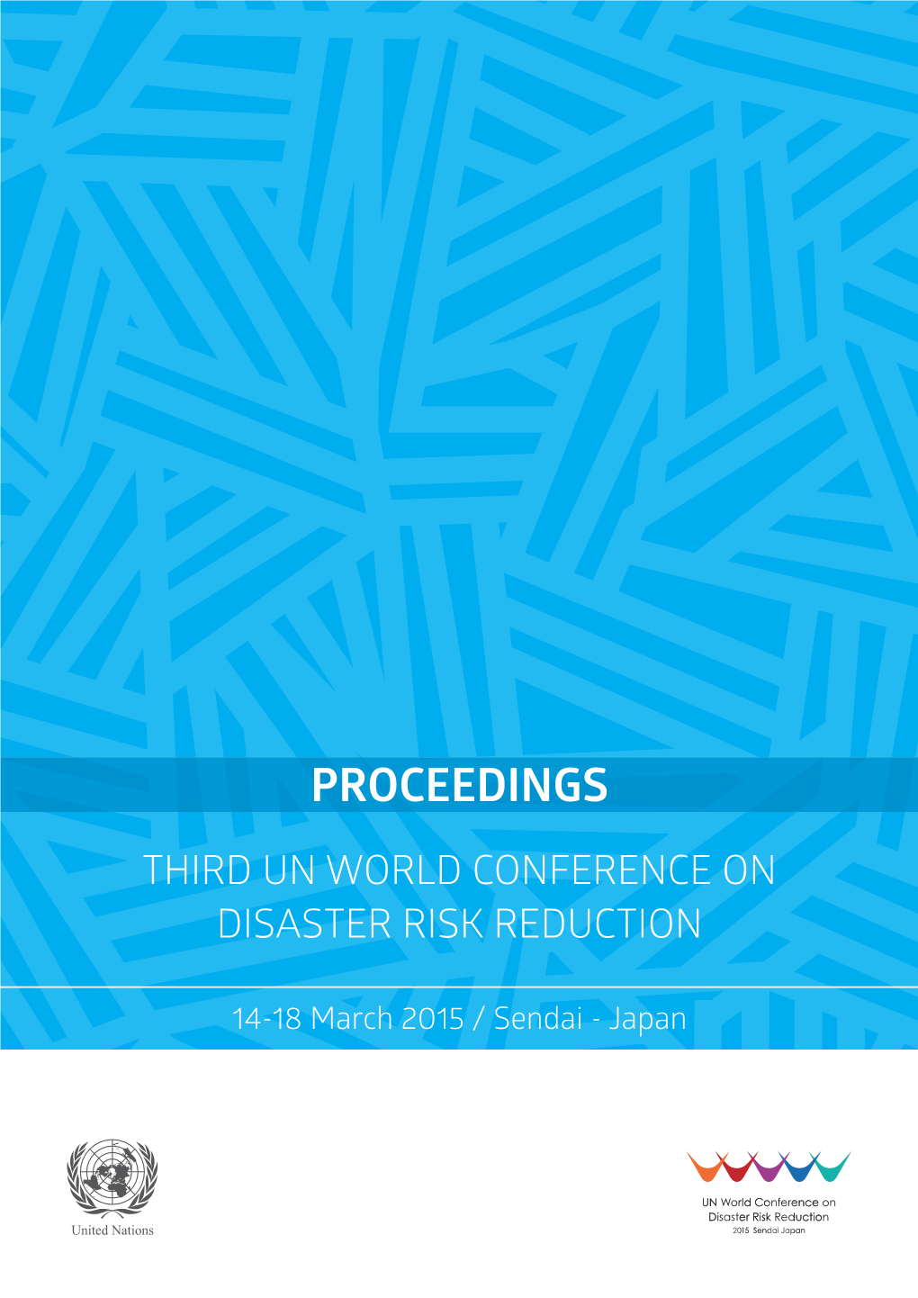 Third Un World Conference on Disaster Risk Reduction Third Un World Conference on Disaster Risk Reduction on Disaster Risk Conference World Third Un Proceedings