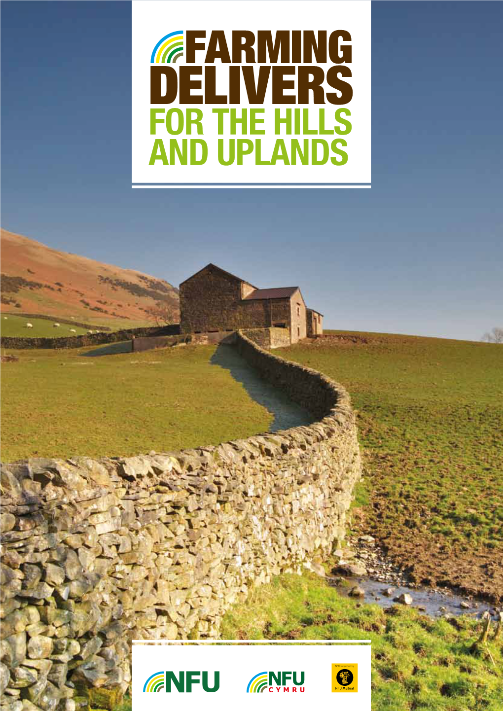 Farming Delivers for the Hills and Uplands