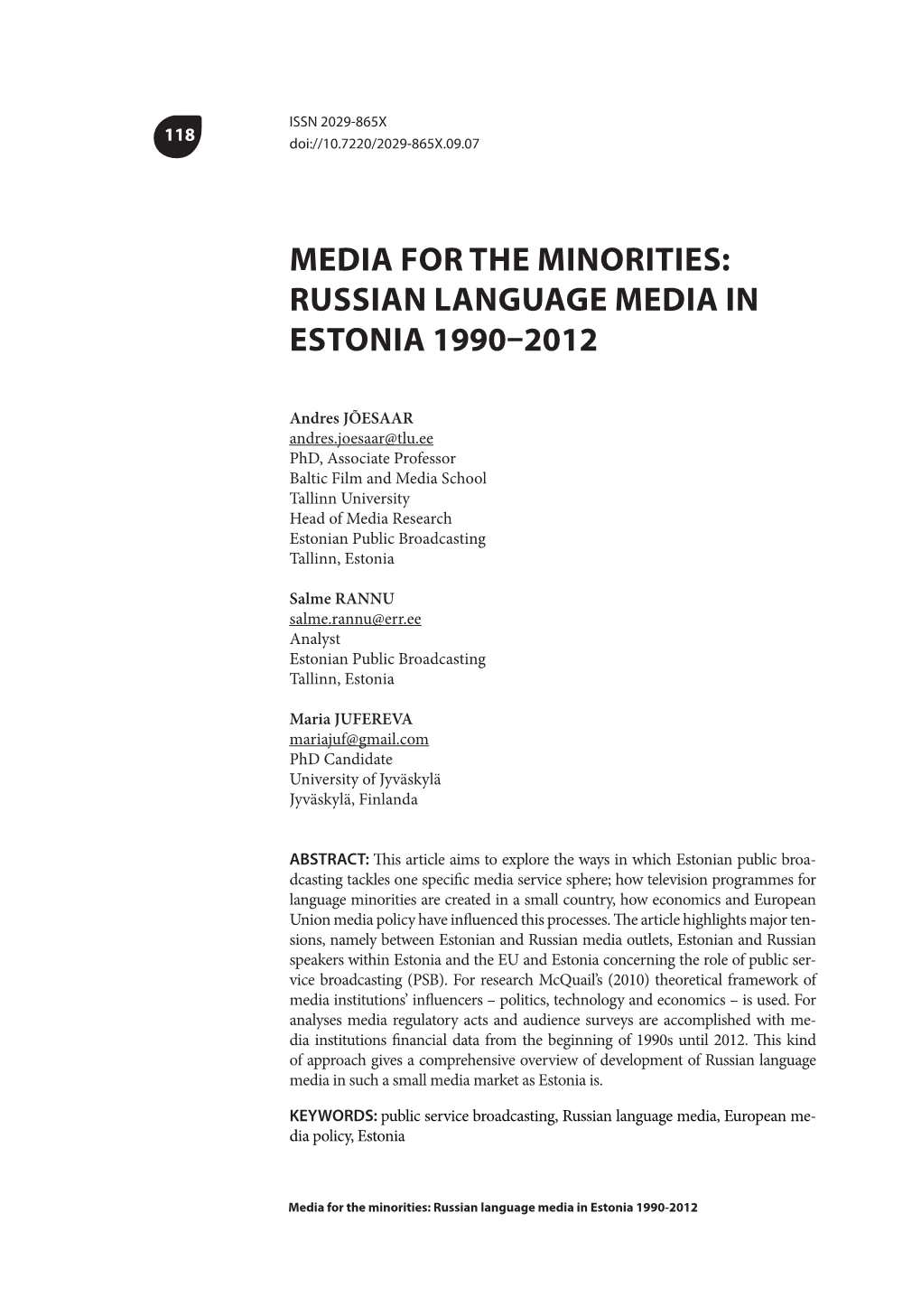 Russian Language Media in Estonia 1990–2012