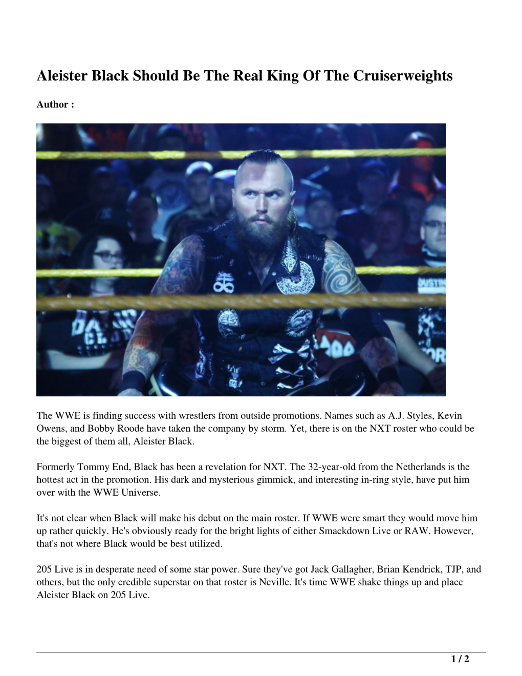 Aleister Black Should Be the Real King of the Cruiserweights