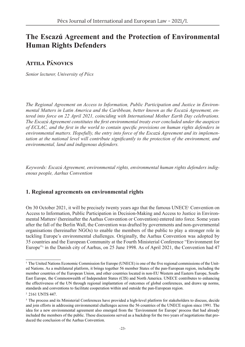 ATTILA PÁNOVICS: the Escazú Agreement and the Protection Of