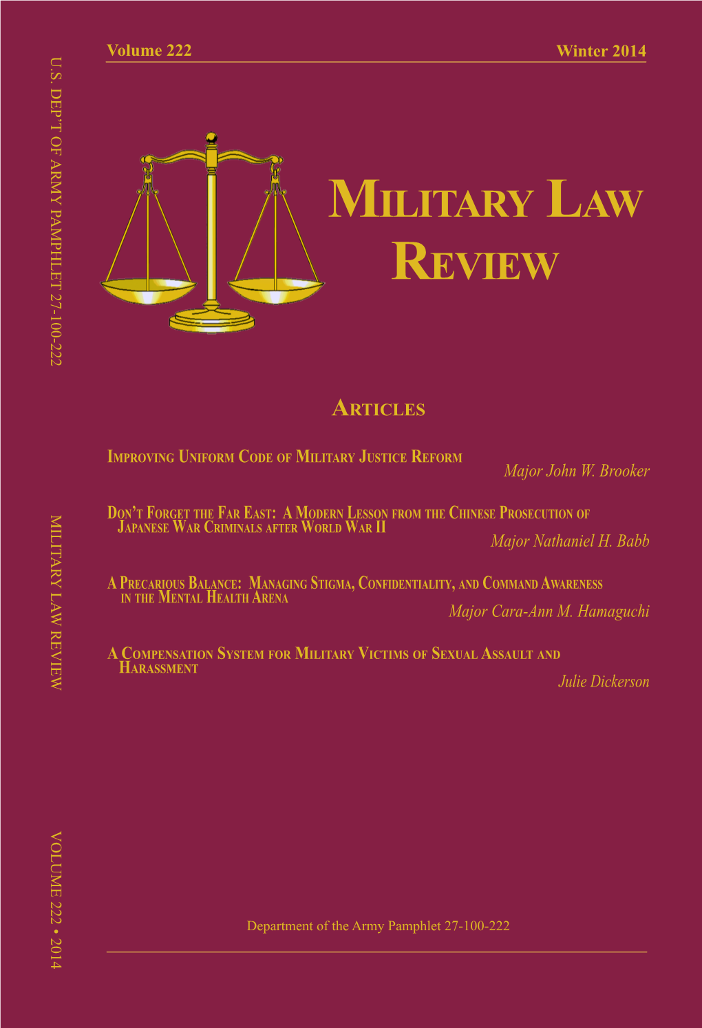 MILITARY LAW REVIEW VOLUME 222 • 2014 Volume 222 Winter 2014