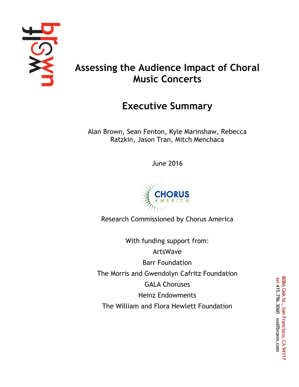 Assessing the Audience Impact of Choral Music Concerts Executive Summary
