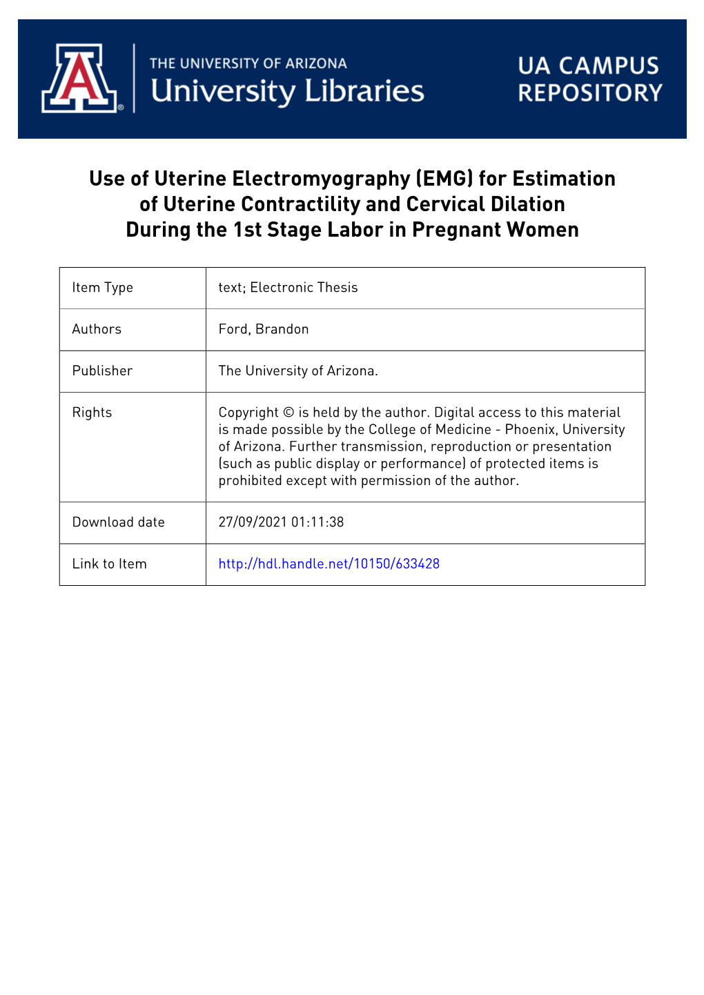 Use of Uterine Electromyography (EMG) for Estimation of Uterine Contractility and Cervical Dilation During the 1St Stage Labor in Pregnant Women