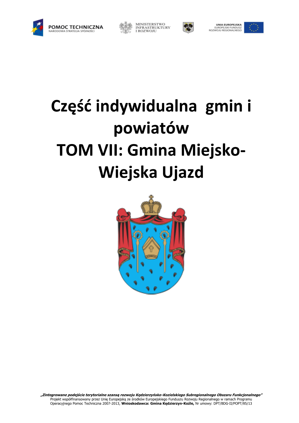 Gmina Miejsko- Wiejska Ujazd