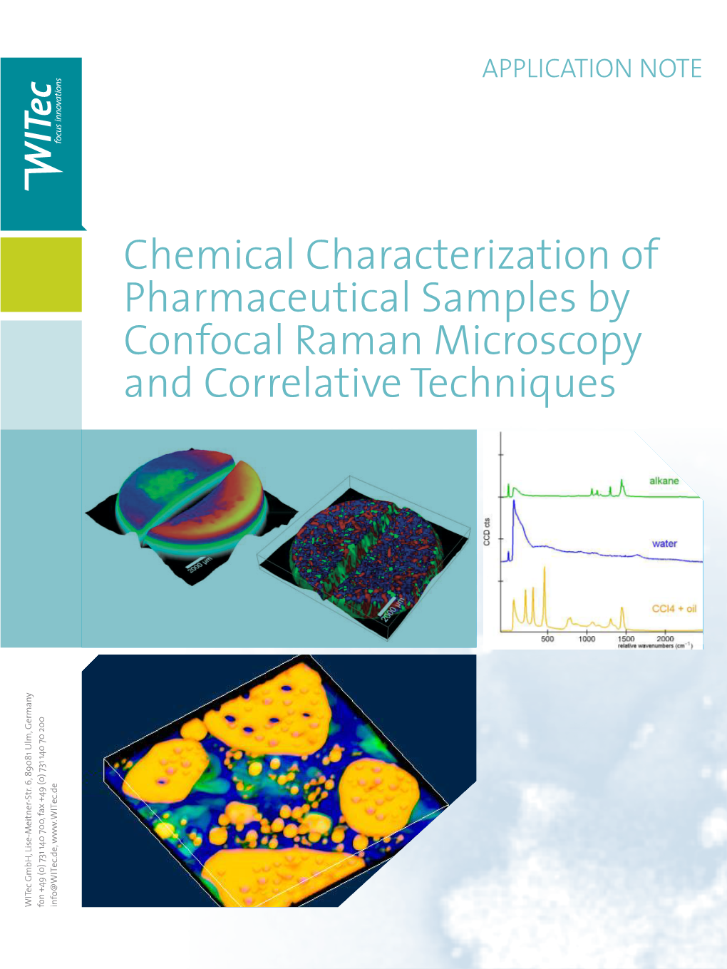 Chemical Characterization of Pharmaceutical Samples by Confocal Raman Microscopy and Correlative Techniques