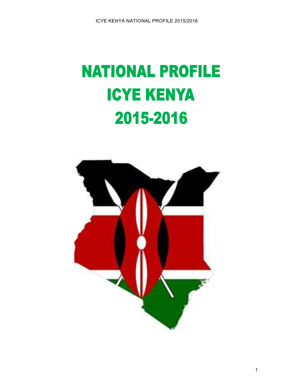 Icye Kenya National Profile 2015/2016 1