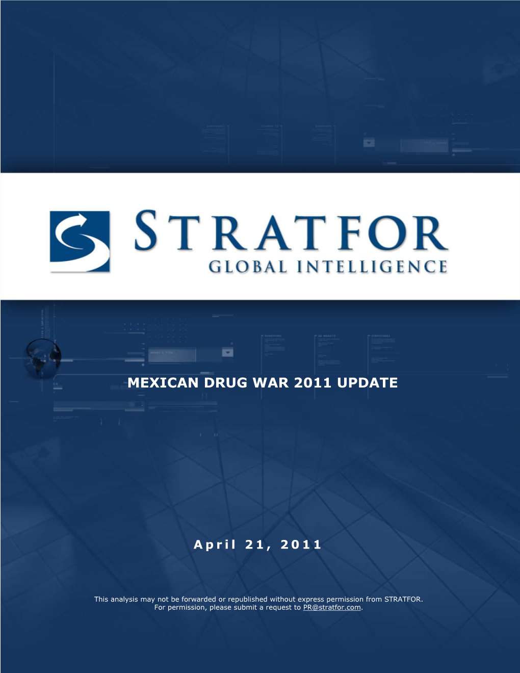 Mexican Drug War 2011 Update