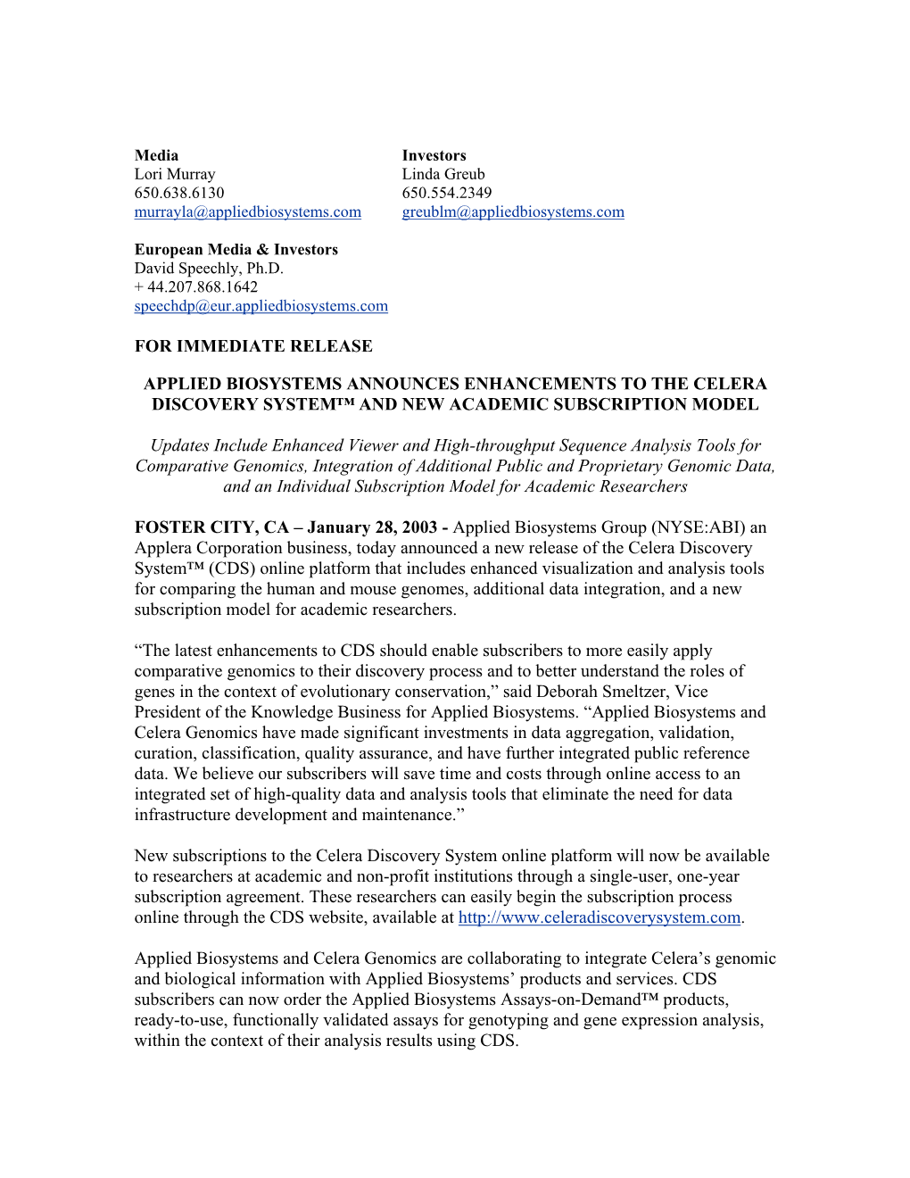 For Immediate Release Applied Biosystems Announces