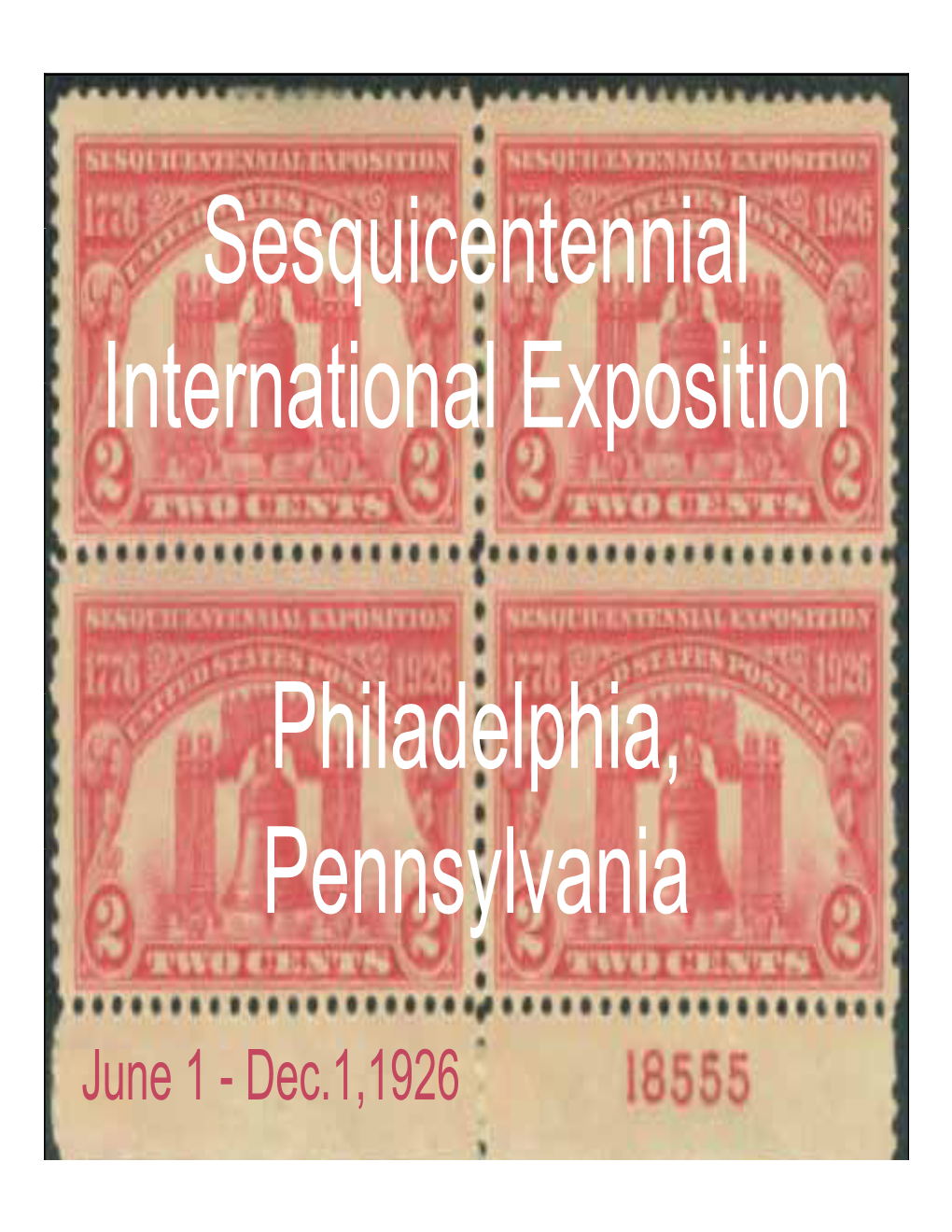 Sesquicentennial International Exposition Phil D L Hi Adelphia