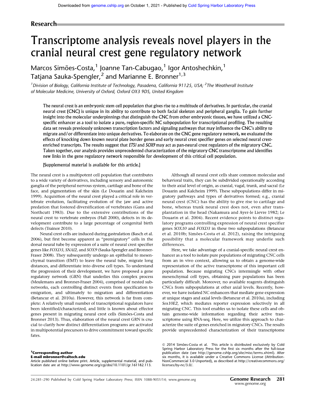 Transcriptome Analysis Reveals Novel Players in the Cranial Neural Crest Gene Regulatory Network