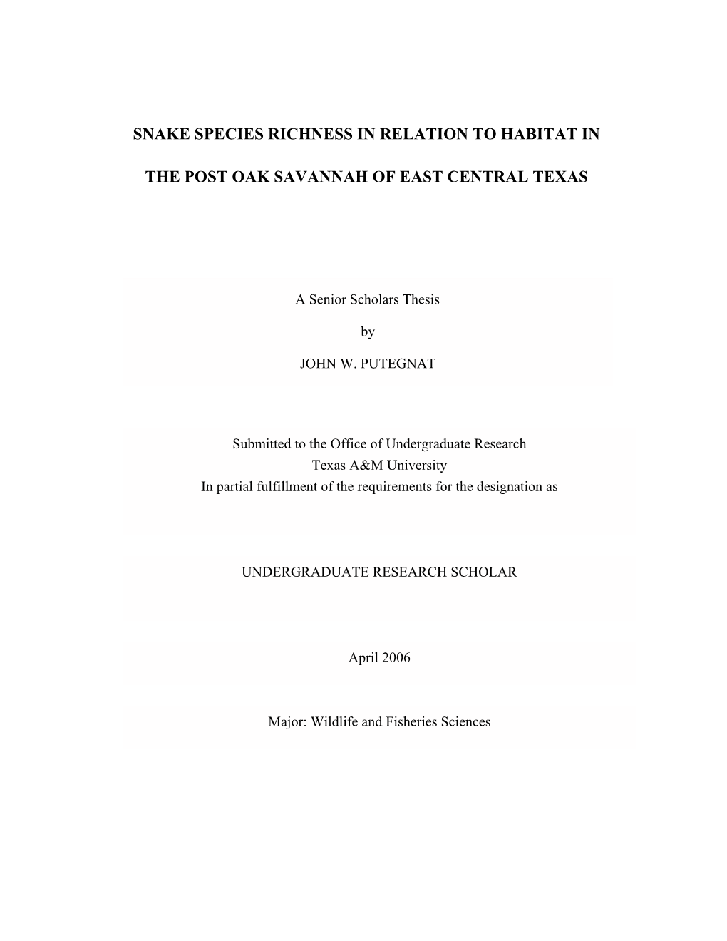 Snake Species Richness in Relation to Habitat in The