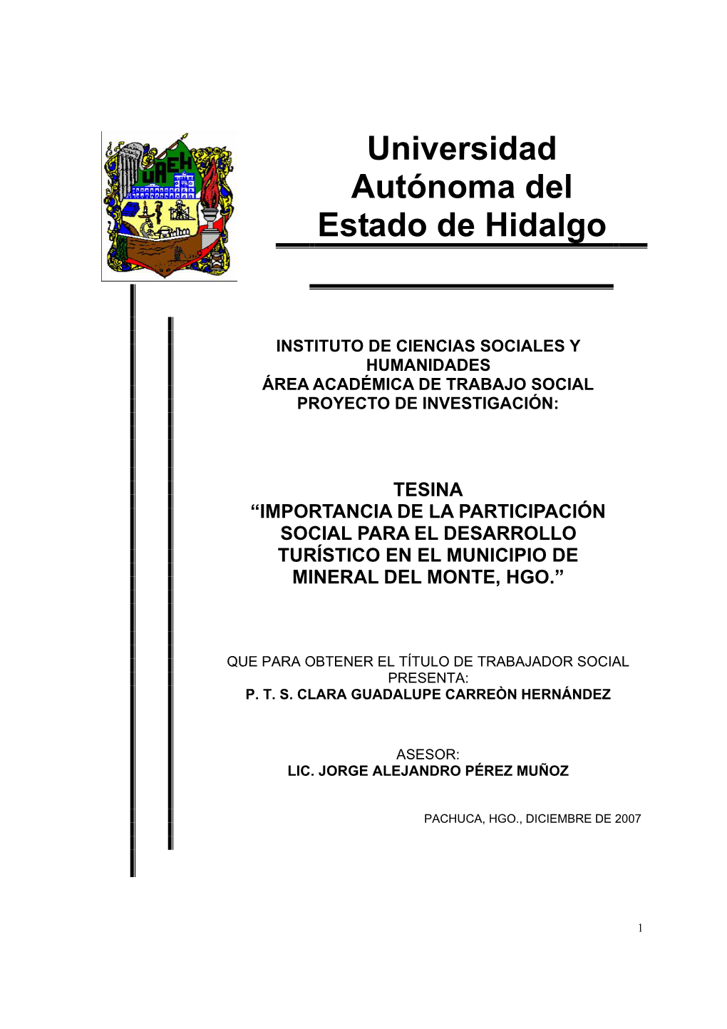 Universidad Autónoma Del Estado De Hidalgo, Apuntes De La Materia De Teoría De Trabajo Social I