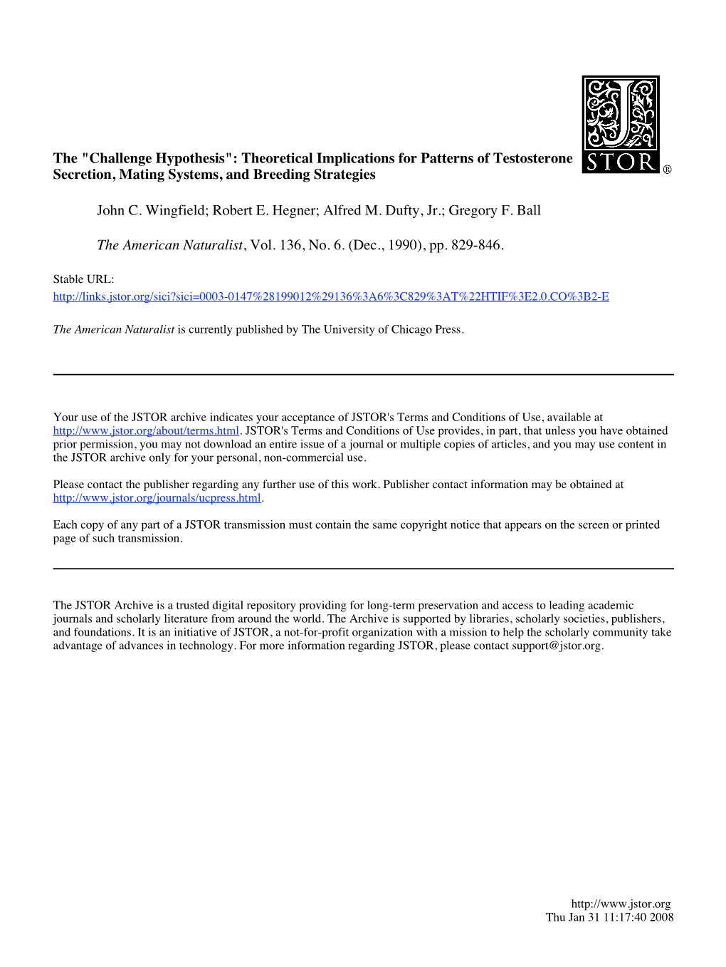 Theoretical Implications for Patterns of Testosterone Secretion, Mating Systems, and Breeding Strategies