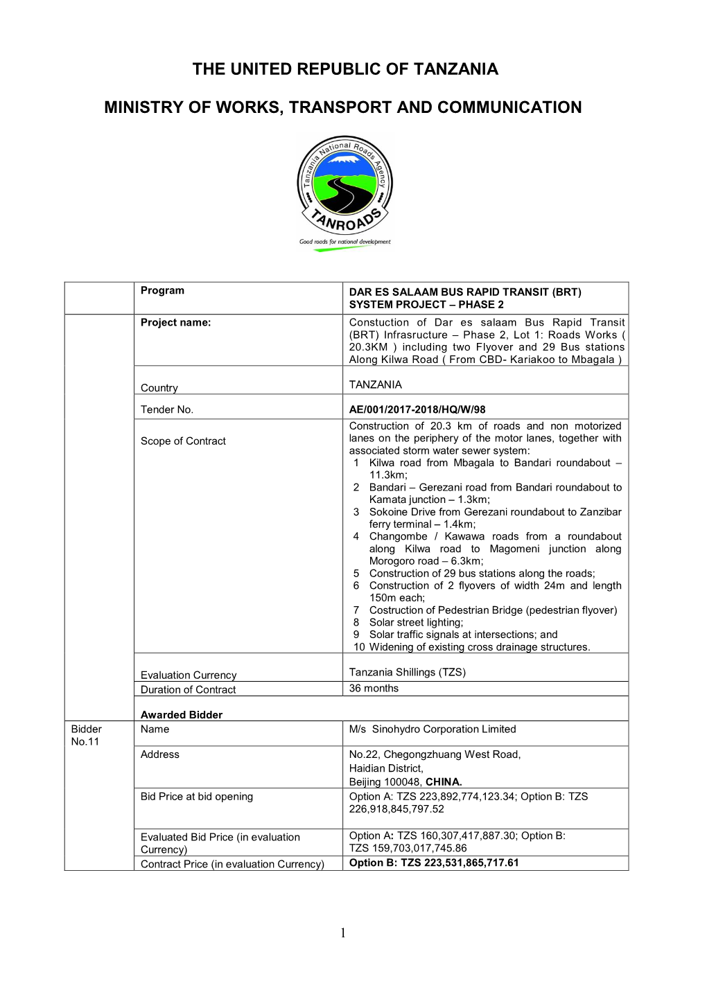 The United Republic of Tanzania Ministry of Works, Transport and Communication