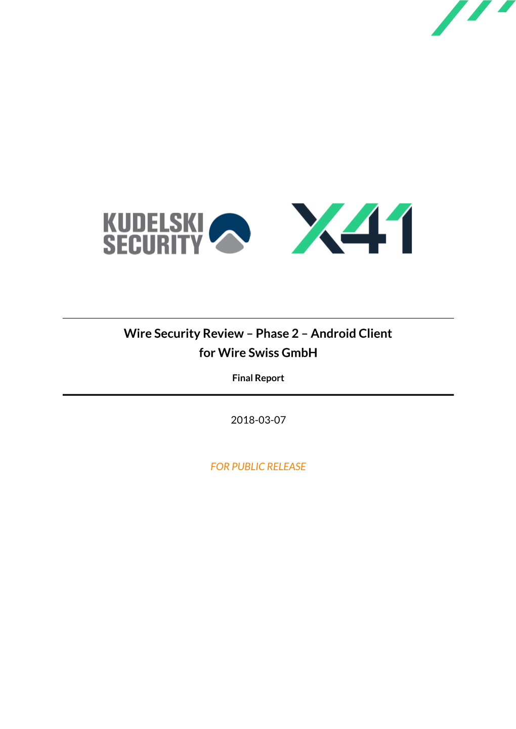 Wire Security Review – Phase 2 – Android Client for Wire Swiss Gmbh
