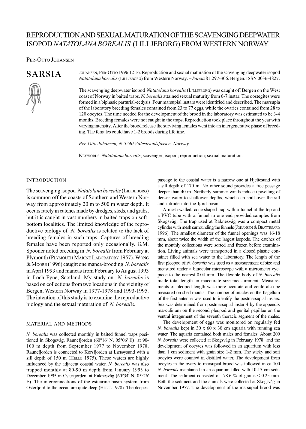 Reproduction and Sexual Maturation of the Scavenging Deepwater Isopod Natatolana Borealis (Lilljeborg) from Western Norway