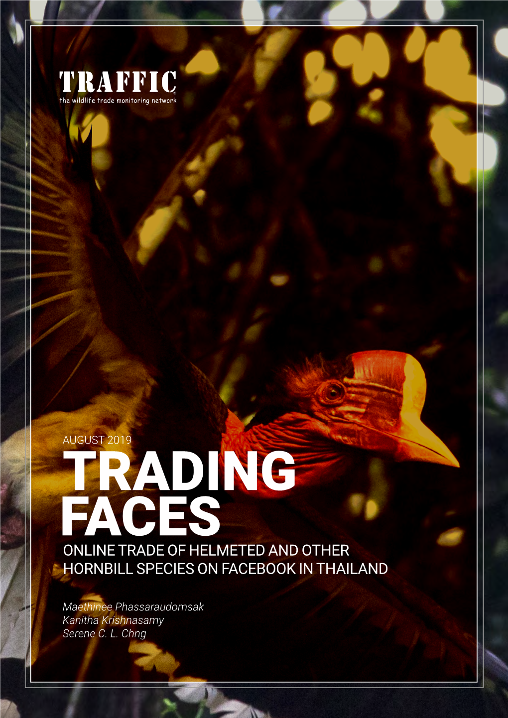 Trading Faces Online Trade of Helmeted and Other Hornbill Species on Facebook in Thailand