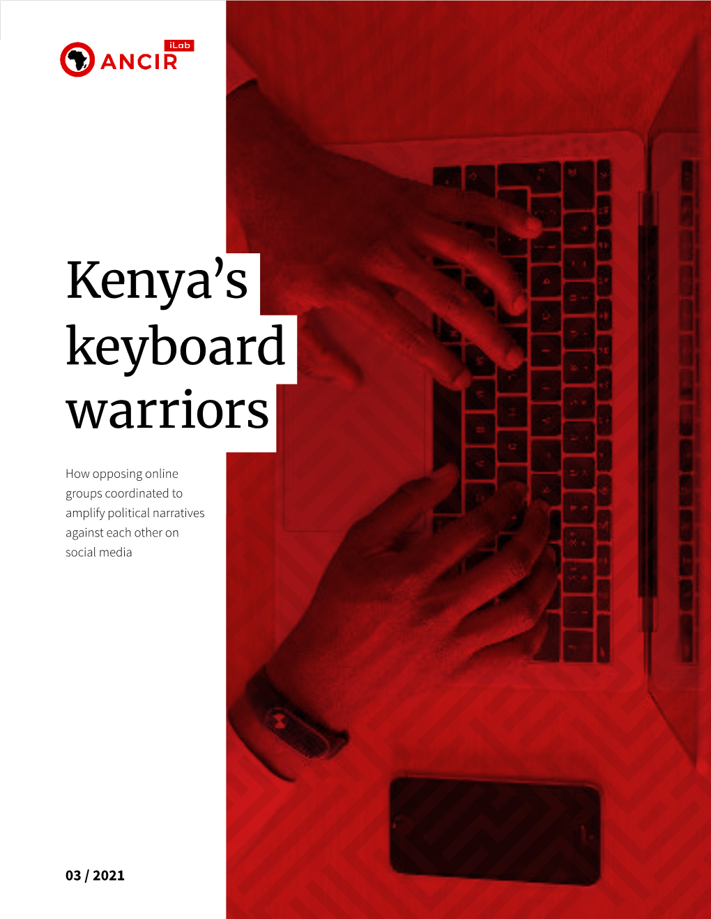 Kenya's Keyboard Warriors