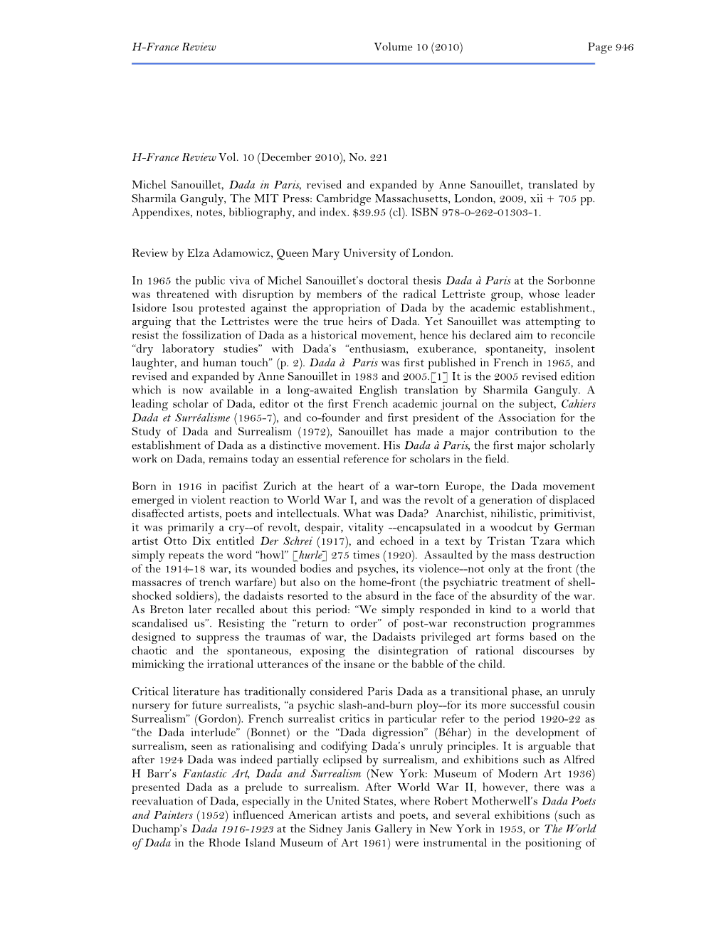 H-France Review Volume 10 (2010) Page 946 H-France Review Vol. 10 (December 2010), No. 221 Michel Sanouillet, Dada in Paris