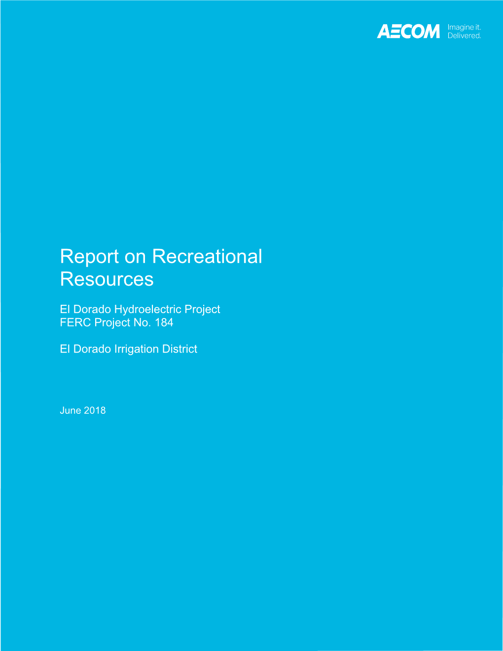 Report Report on Recreational Resources 2017-12-21