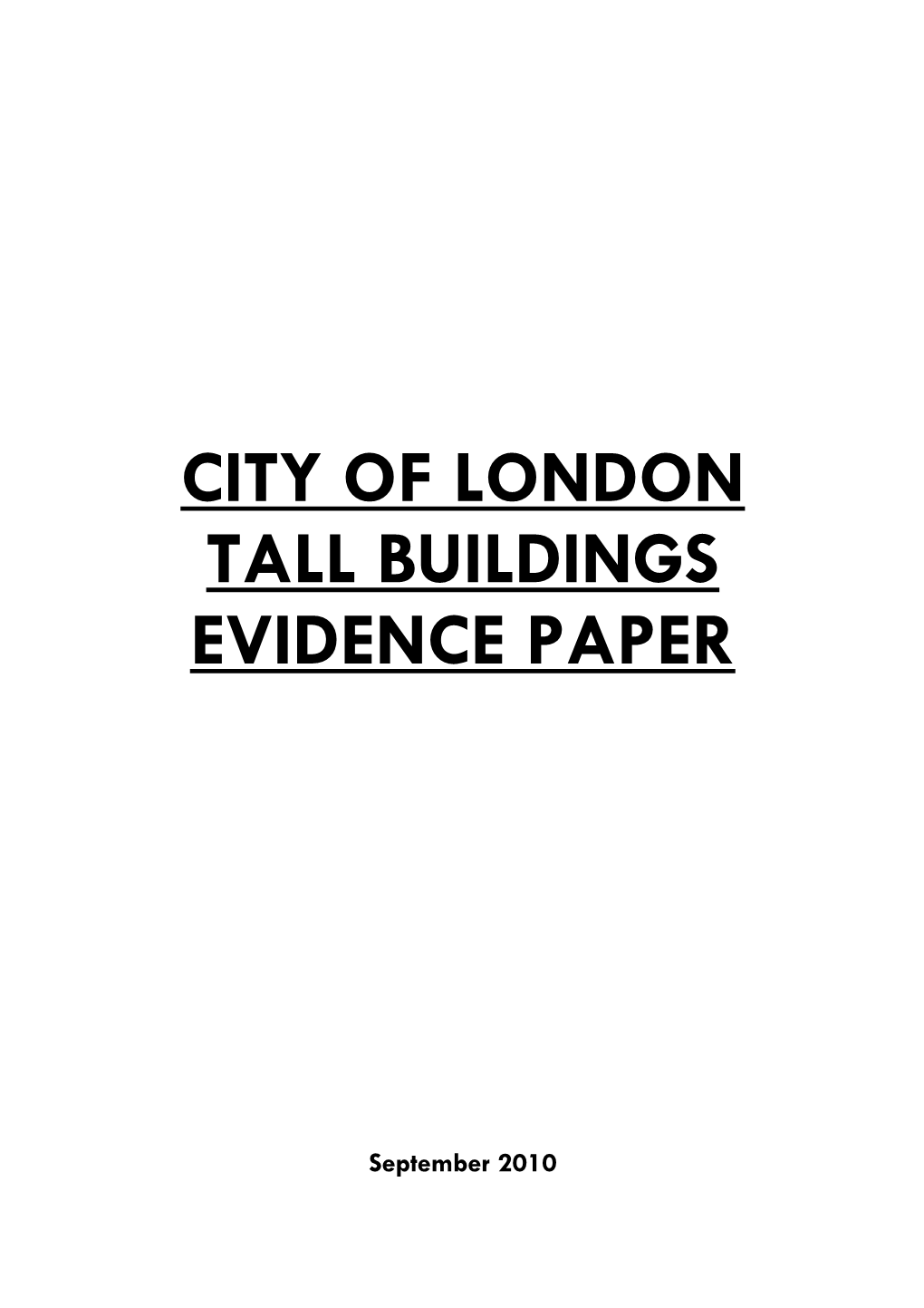 City of London Tall Buildings Evidence Paper