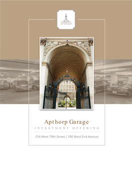 Apthorp Garage Investment Offering