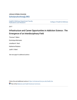 Infrastructure and Career Opportunities in Addiction Science : the Emergence of an Interdisciplinary Field