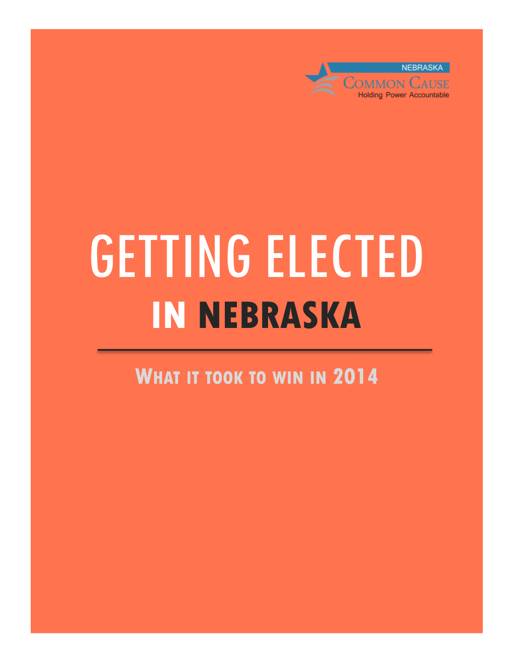 Getting Elected in Nebraska