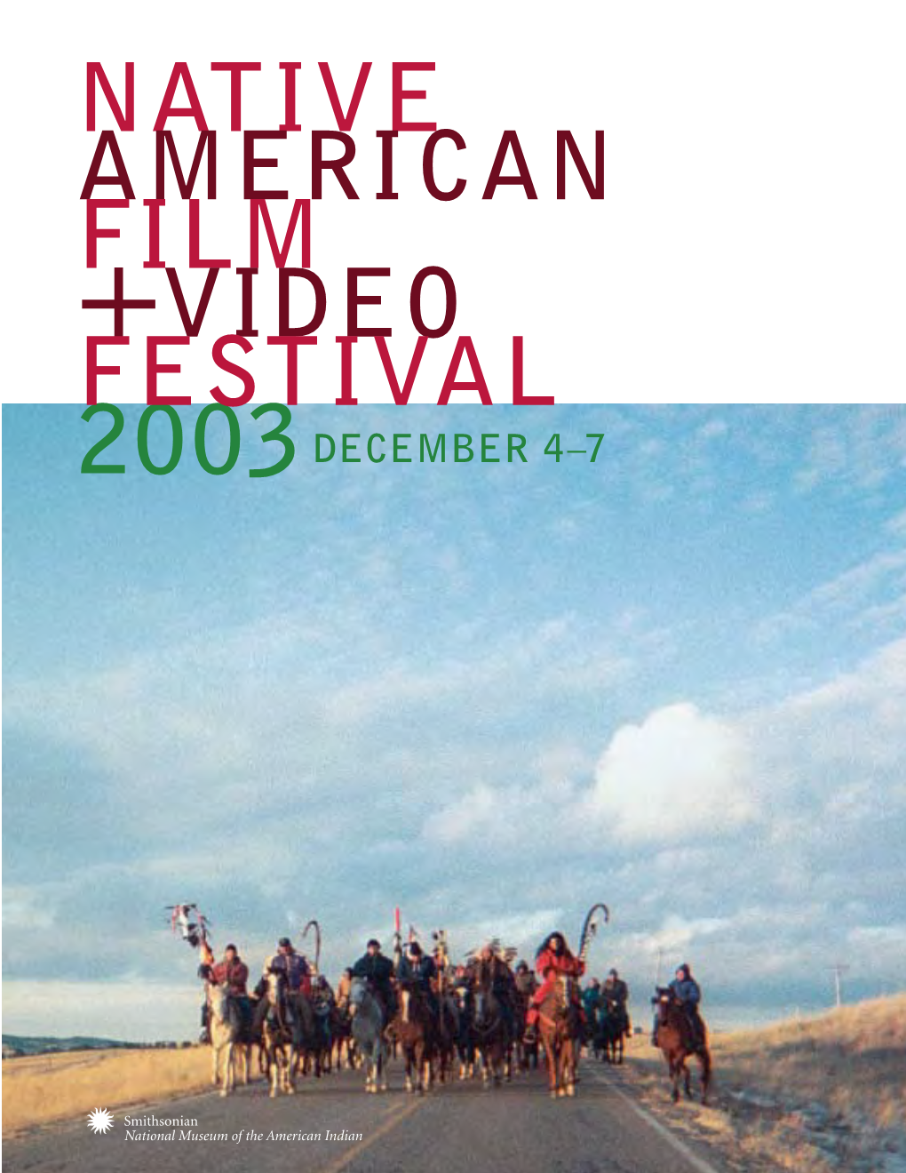 Native American Film + Video Festival 2003