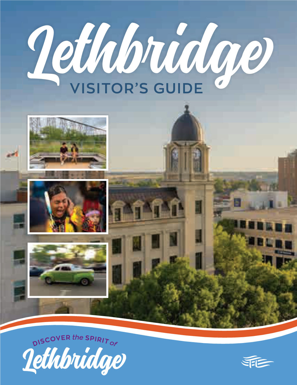 Lethbridge Visitor's Guide 2020 Use.Indd