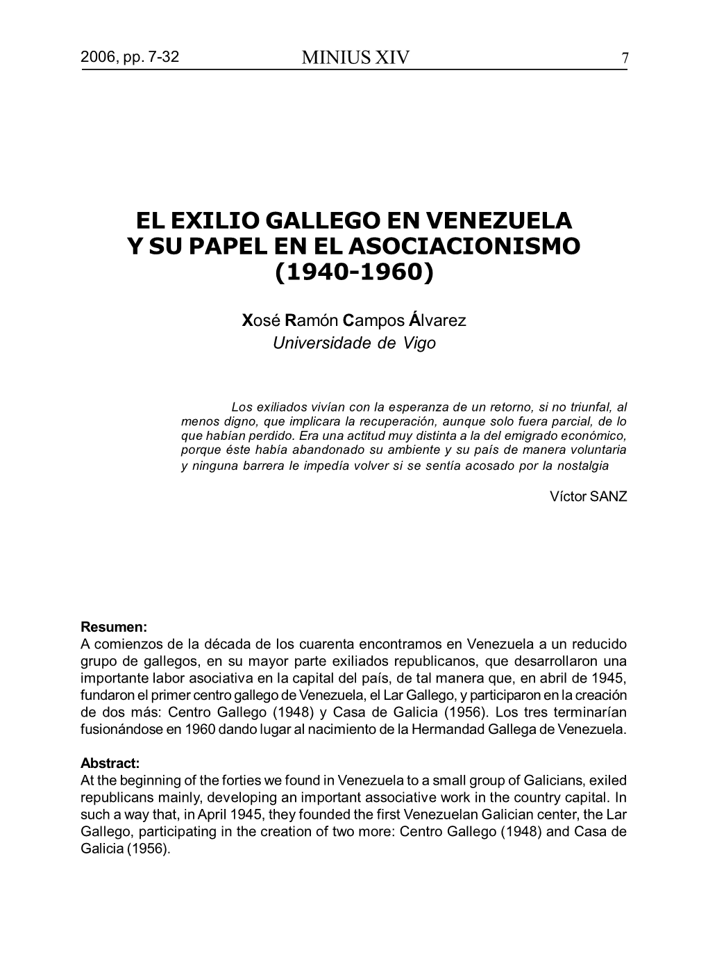 El Exilio Gallego En Venezuela Y Su Papel En El Asociacionismo (1940-1960)