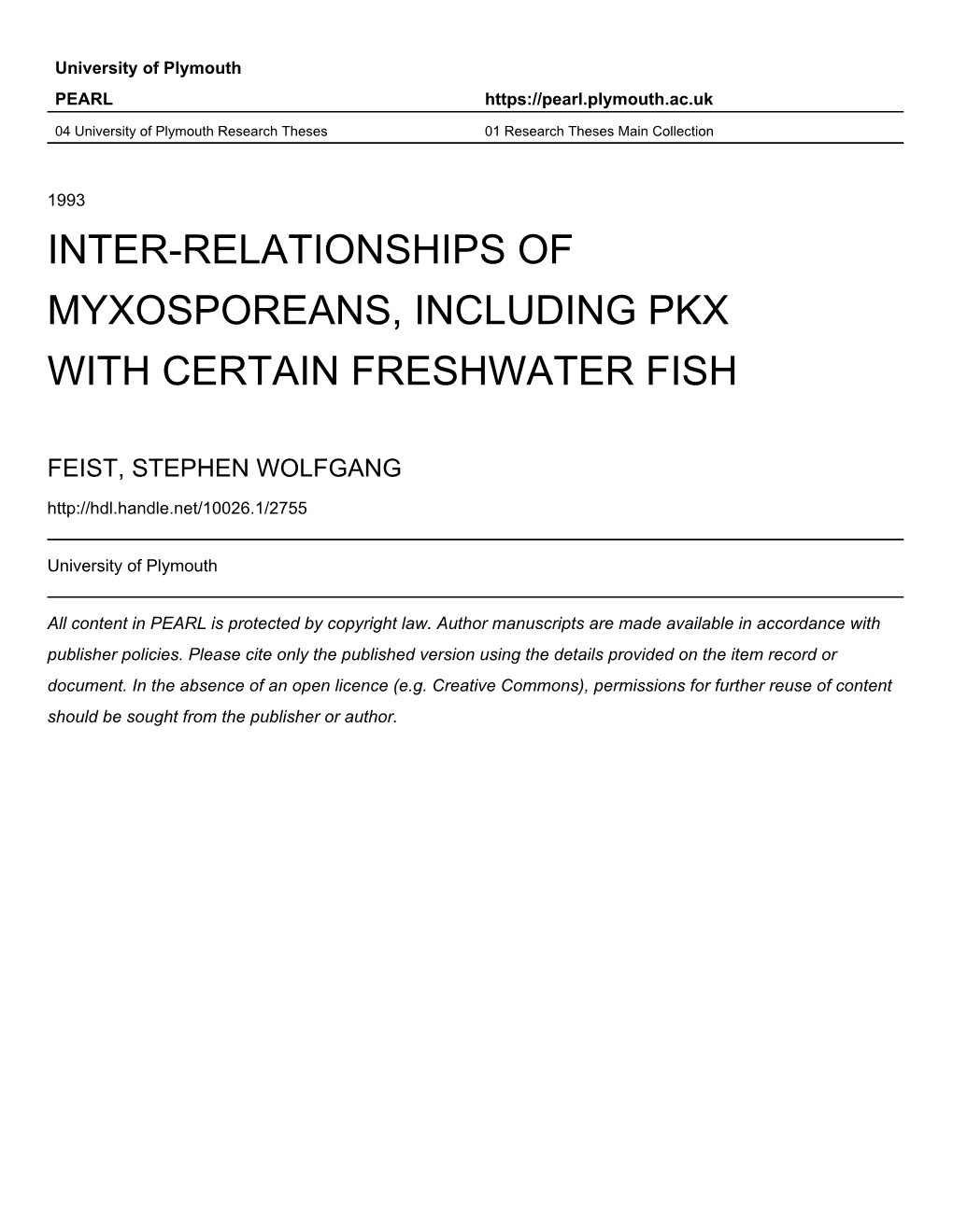 Inter-Relationships of Myxosporeans, Including Pkx with Certain Freshwater Fish