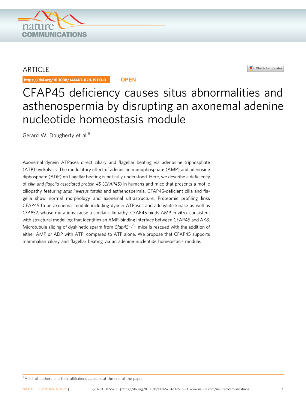 CFAP45 Deficiency Causes Situs Abnormalities and Asthenospermia