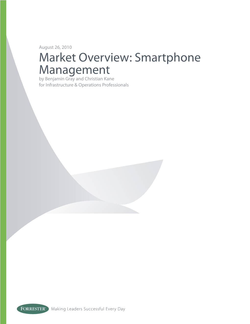 Smartphone Management by Benjamin Gray and Christian Kane for Infrastructure & Operations Professionals