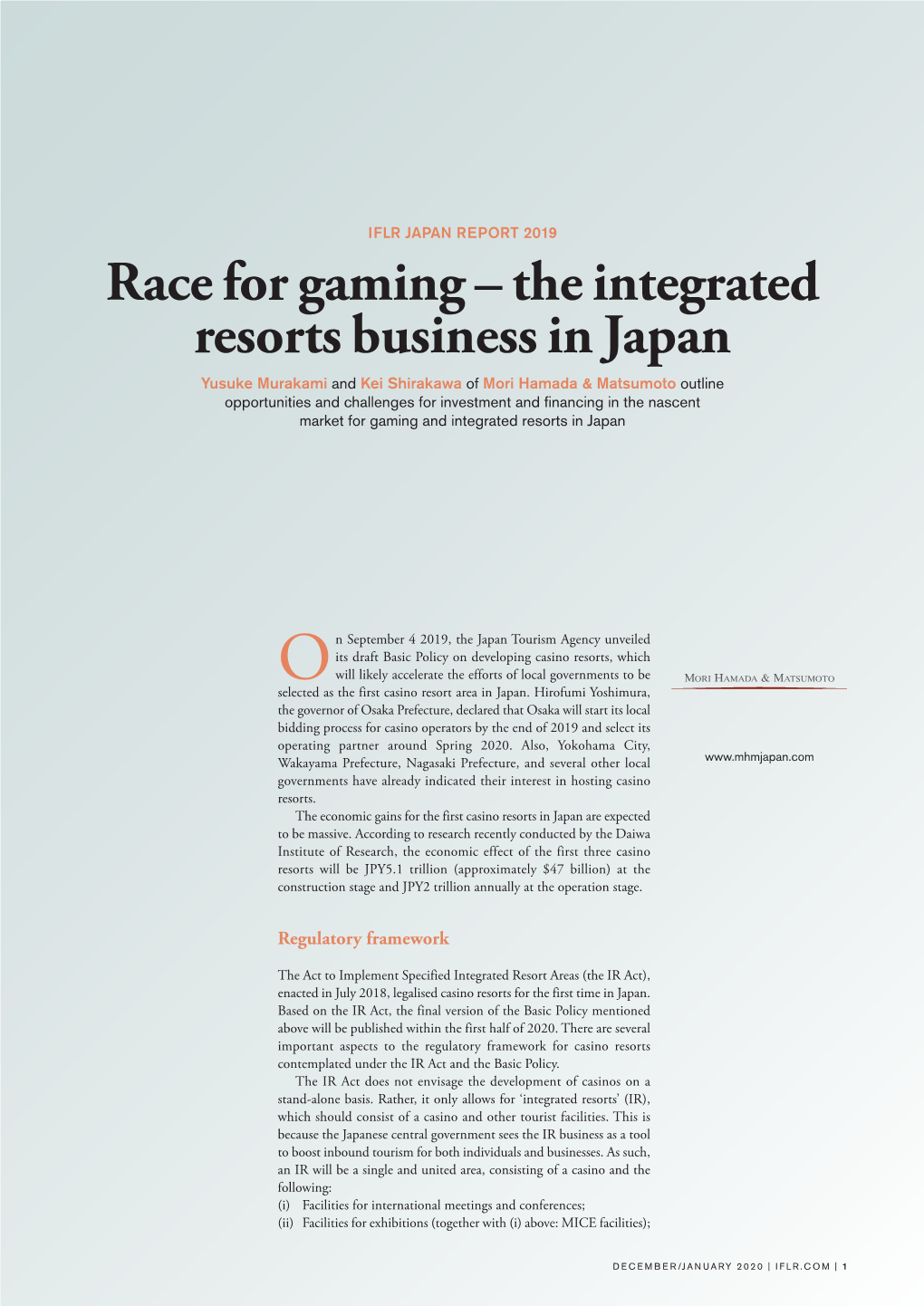 Race for Gaming – the Integrated Resorts Business in Japan