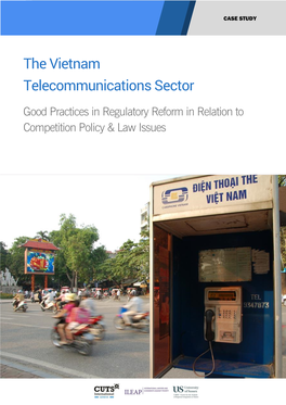 The Vietnam Telecommunications Sector