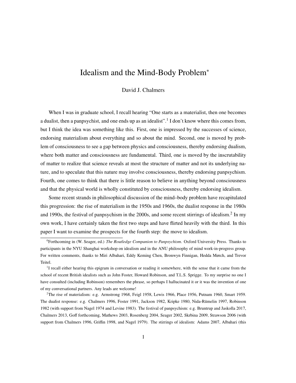 Idealism and the Mind-Body Problem∗