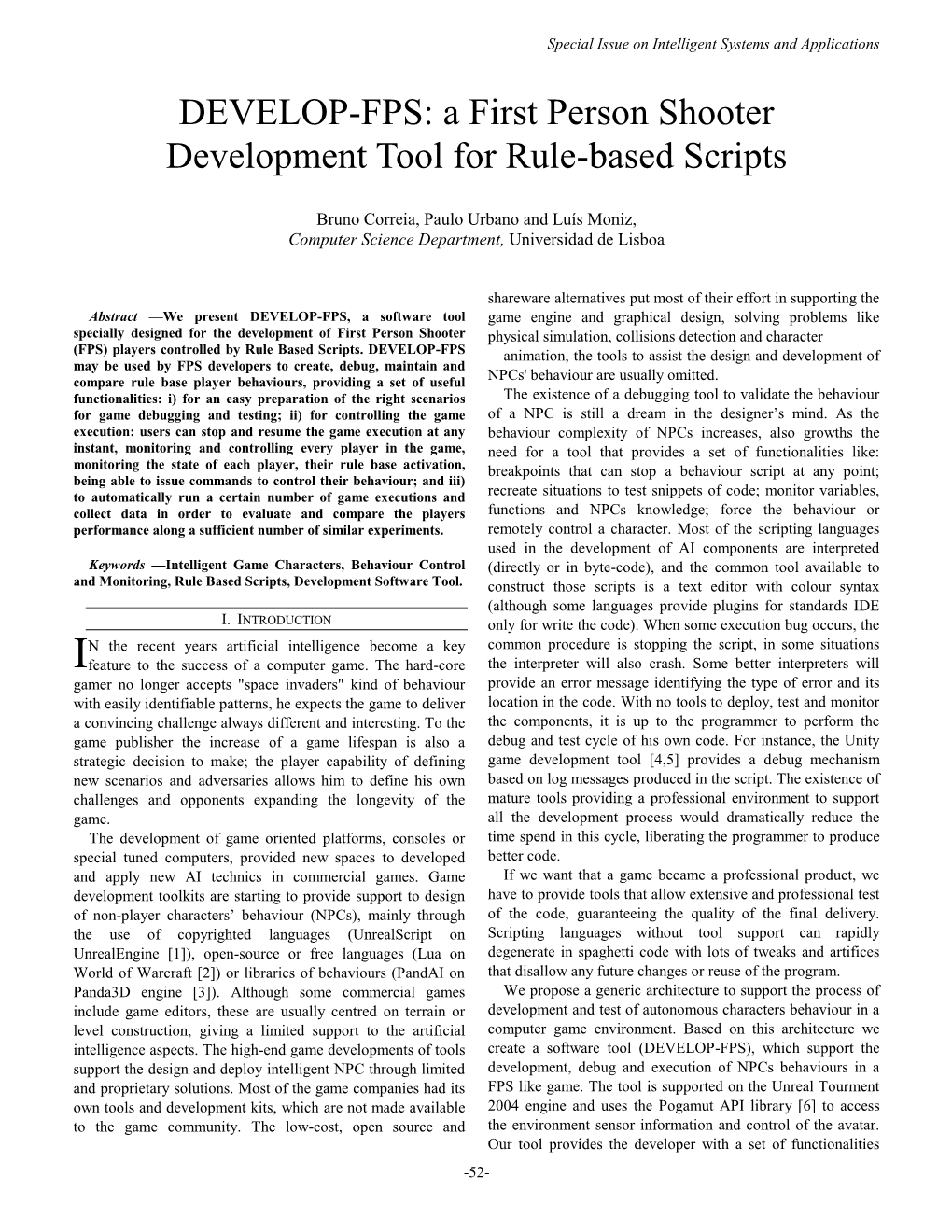 A First Person Shooter Development Tool for Rule-Based Scripts