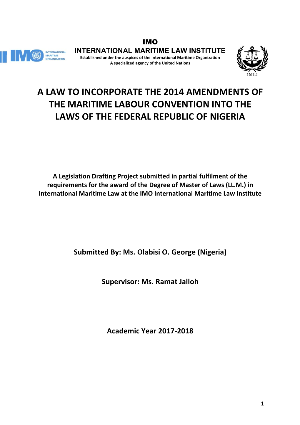 A Law to Incorporate the 2014 Amendments of the Maritime Labour Convention Into the Laws of the Federal Republic of Nigeria