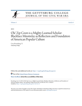 Blackface Minstrelsy As Reflection and Foundation of American Popular Culture Cory Rosenberg '12 Gettysburg College