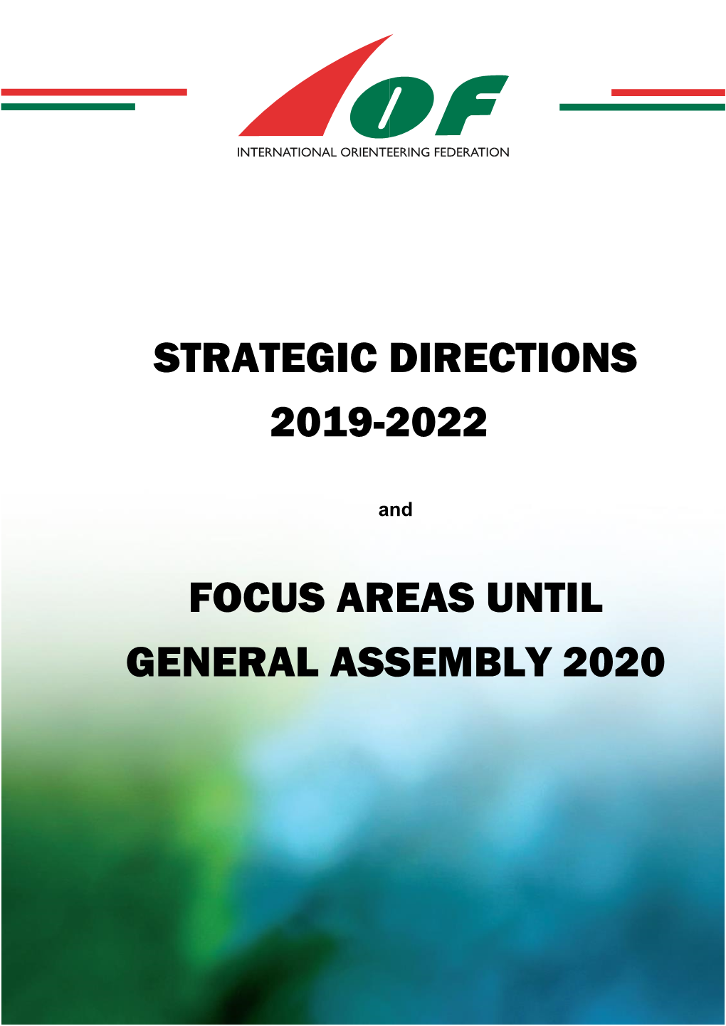 Strategic Directions 2019-2022 Focus Areas Until