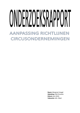 Margreet Voogd Opleiding: CAH Dronten Datum: Juni 2010 Vaksenior: Dhr