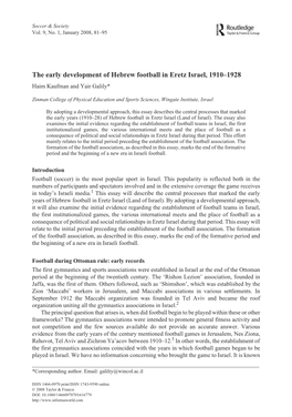 The Early Development of Hebrew Football in Eretz Israel, 1910–1928 Haim Kaufman and Yair Galily*