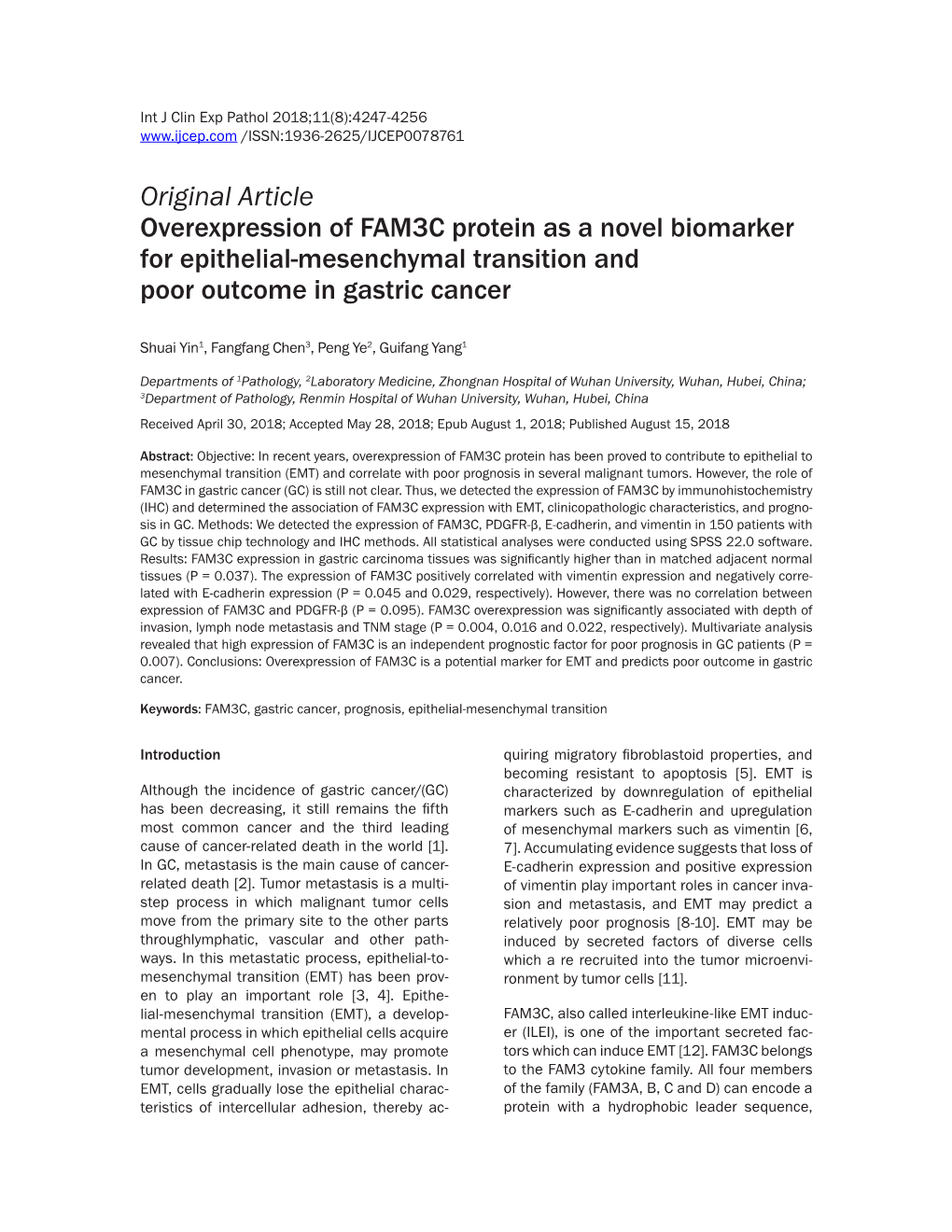 Original Article Overexpression of FAM3C Protein As a Novel Biomarker for Epithelial-Mesenchymal Transition and Poor Outcome in Gastric Cancer