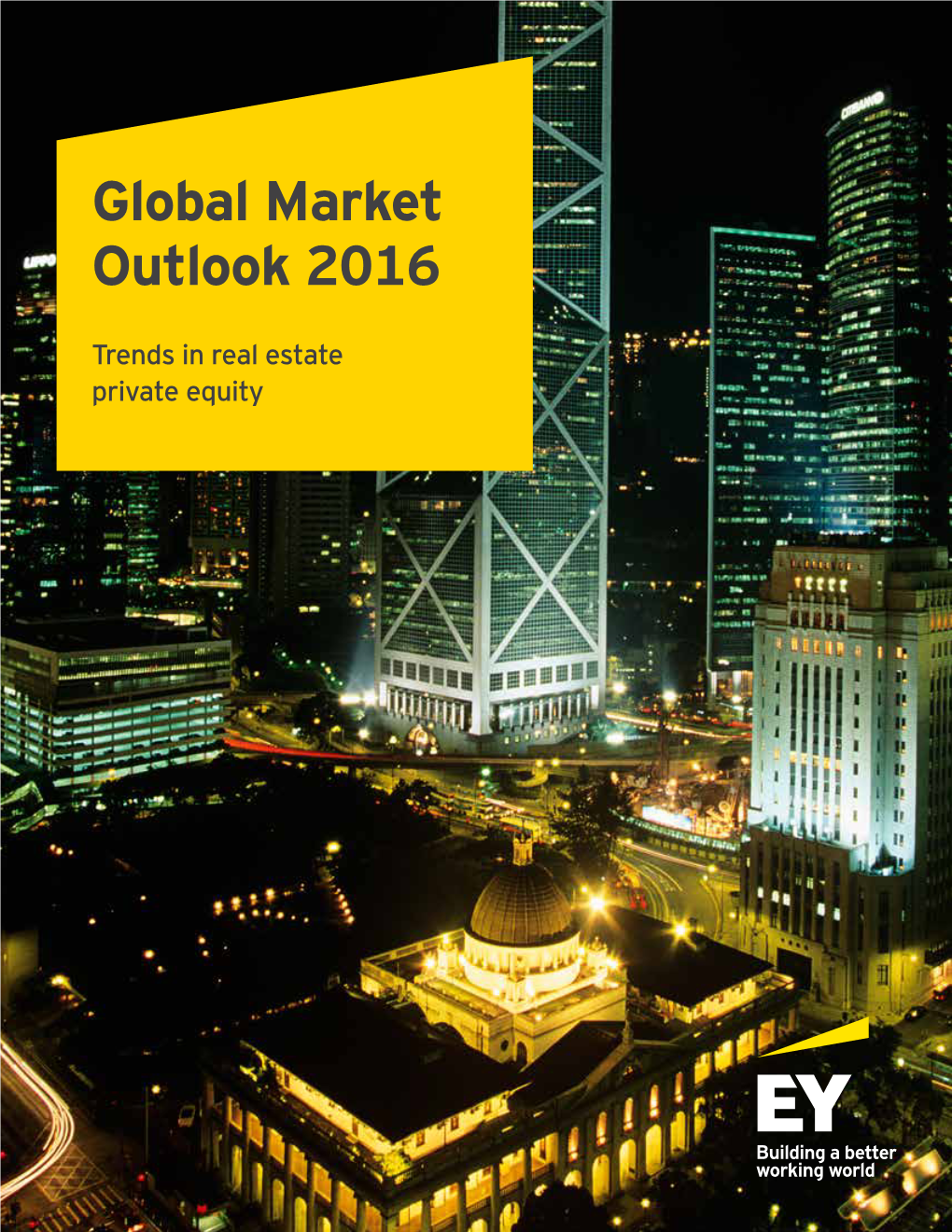 Global Market Outlook 2016