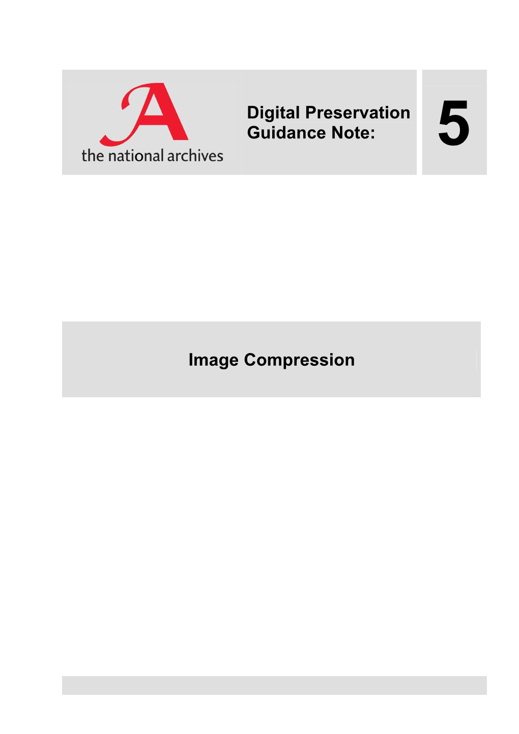 Digital Preservation Guidance Note 5: Image Compression